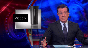 Stephen Colbert Vessyl